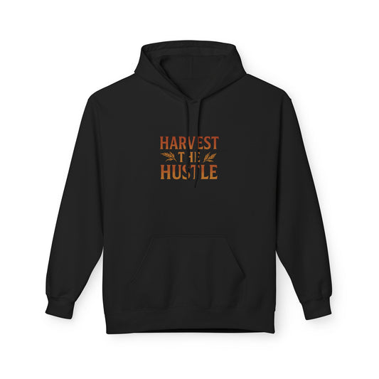 Harvest the Hustle Hoodie