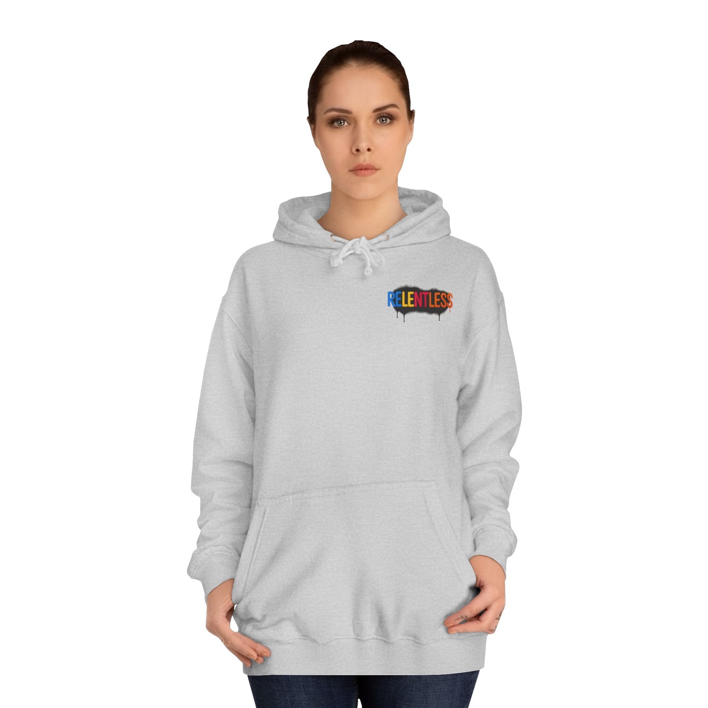 How You Like Me Now, Relentless Hoodie