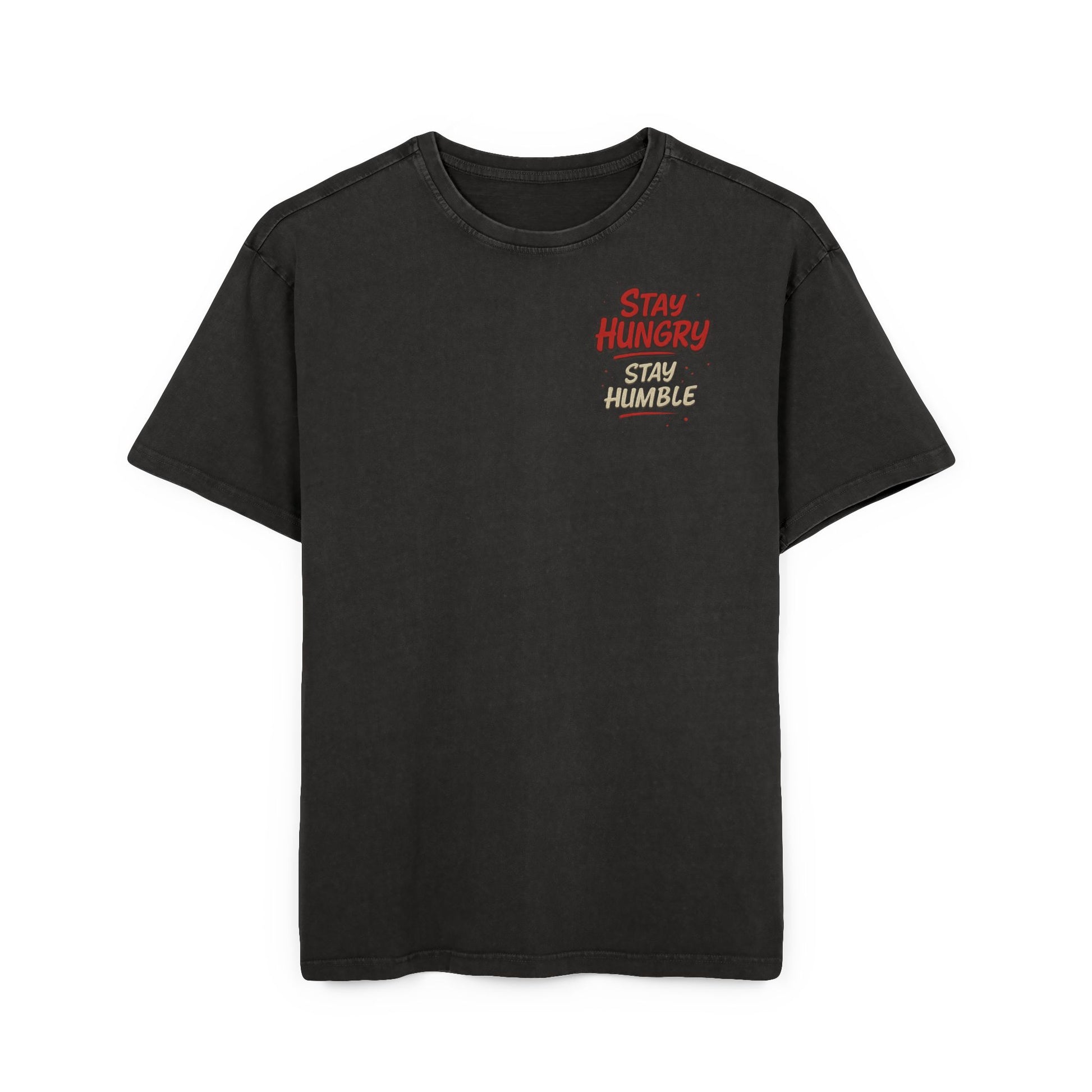Stay Hungry Stay Humble Tee