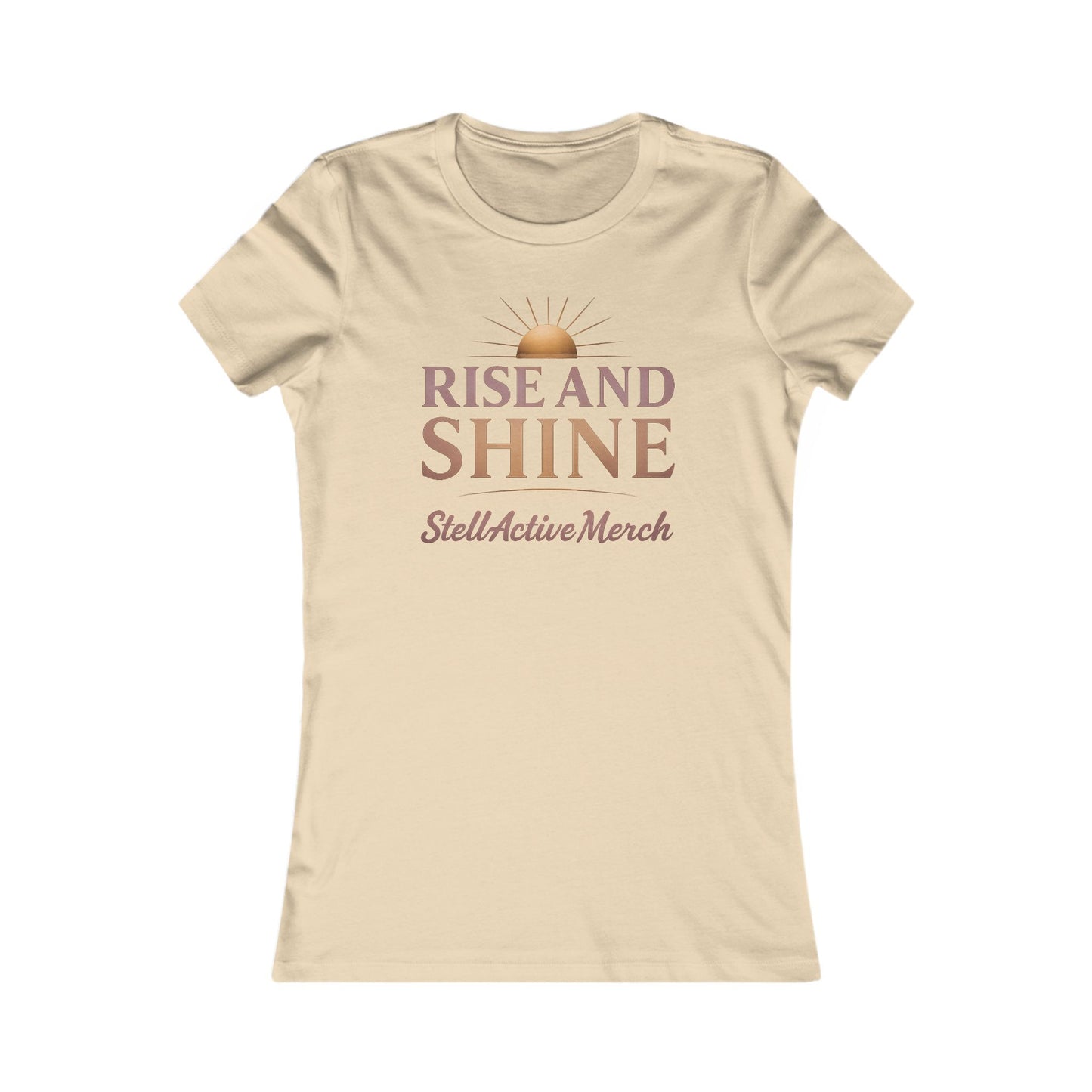 Rise and Shine Women's  Tee shirt