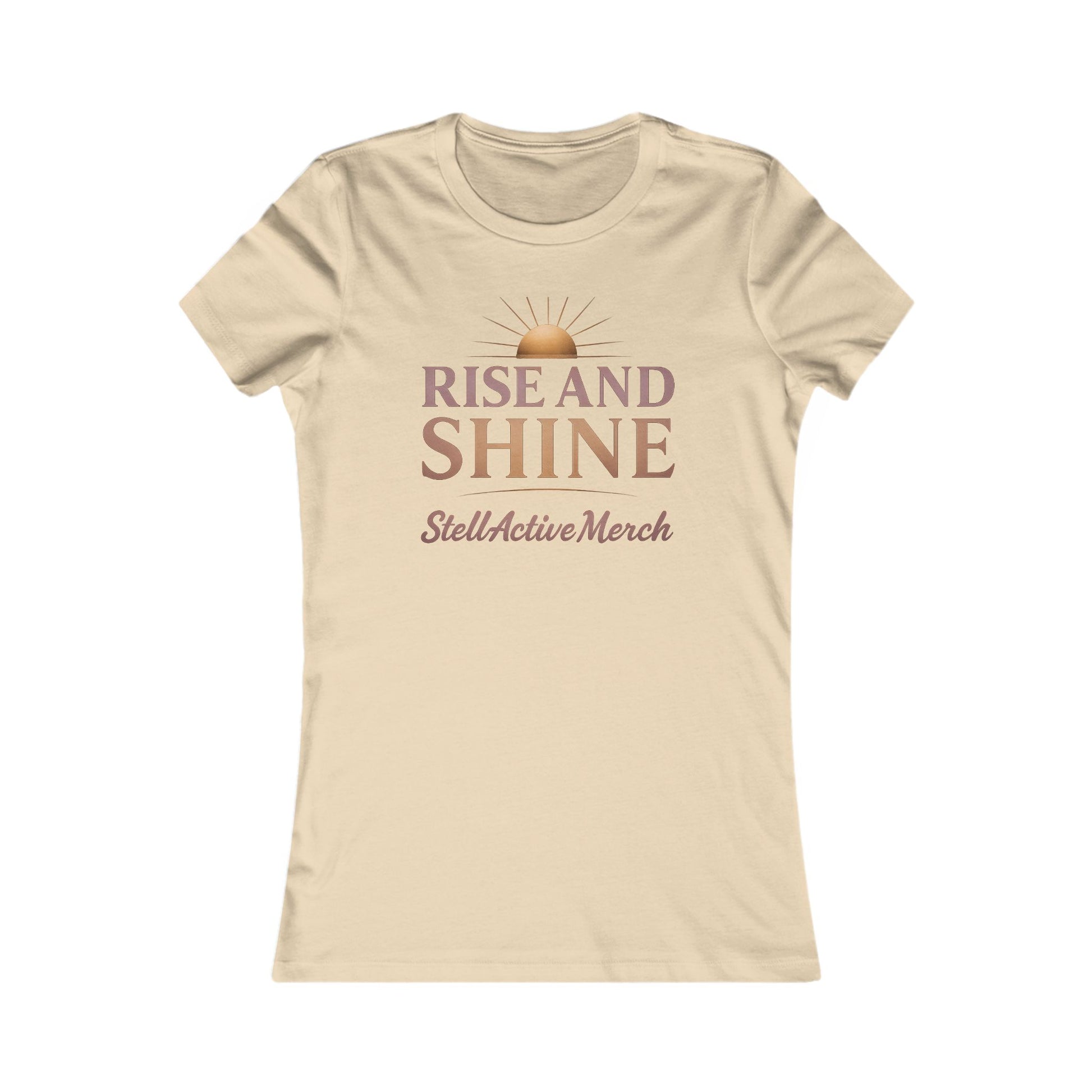 Rise and Shine Women's  Tee shirt