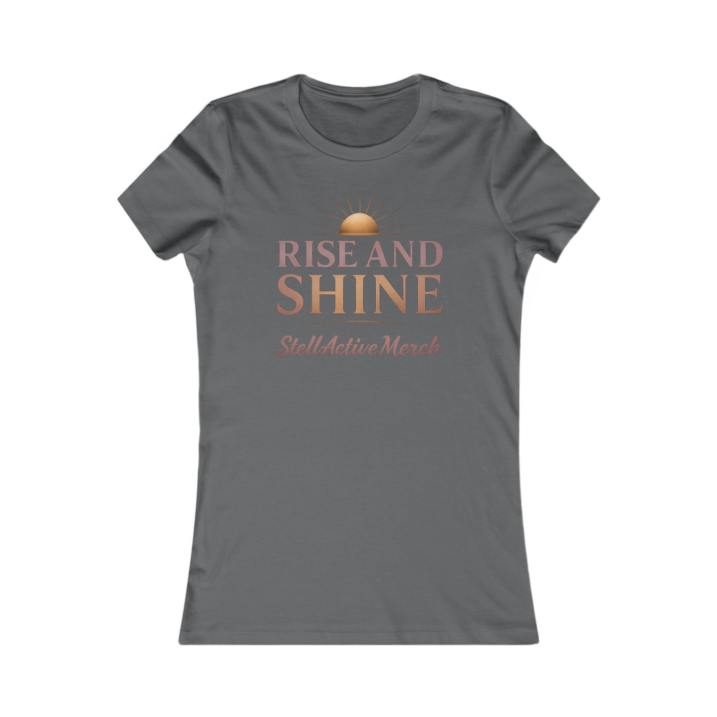 Rise and Shine Women's  Tee shirt