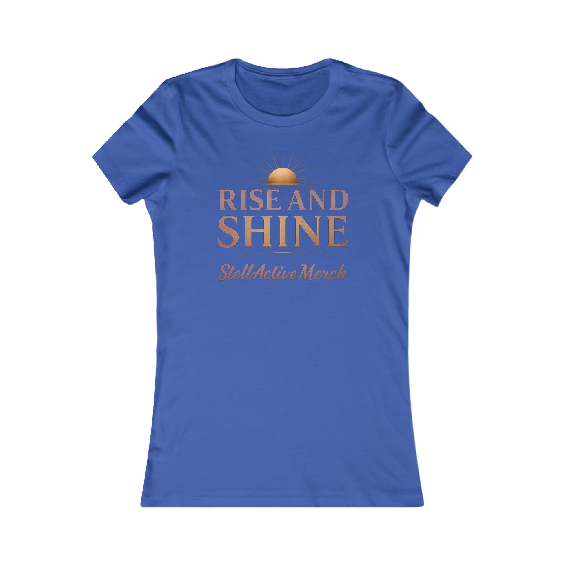 Rise and Shine Women's  Tee shirt