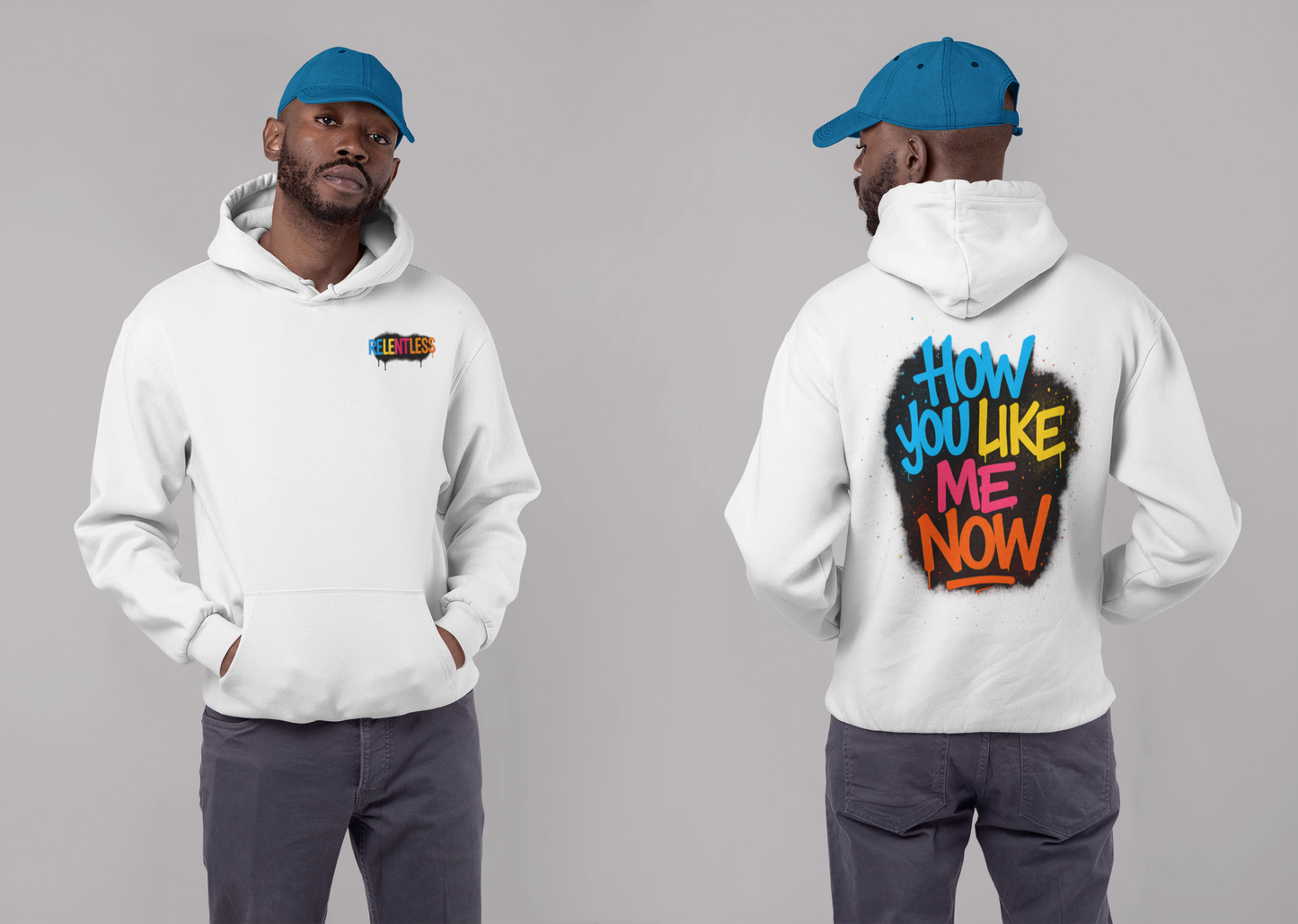How You Like Me Now, Relentless Hoodie