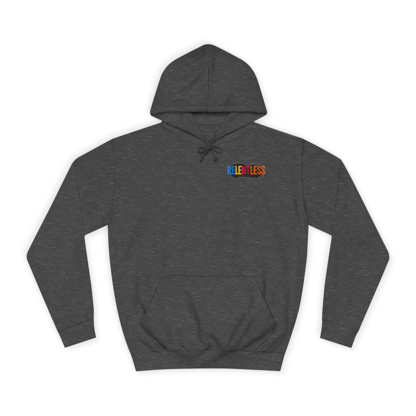 How You Like Me Now, Relentless Hoodie