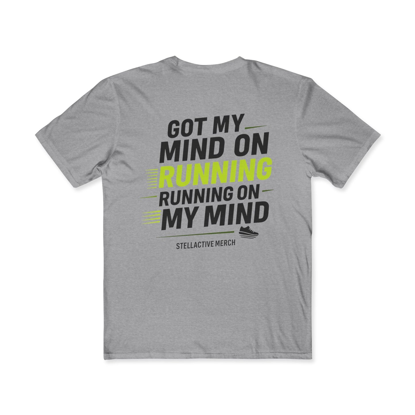 T-Shirt with Fun Running Message